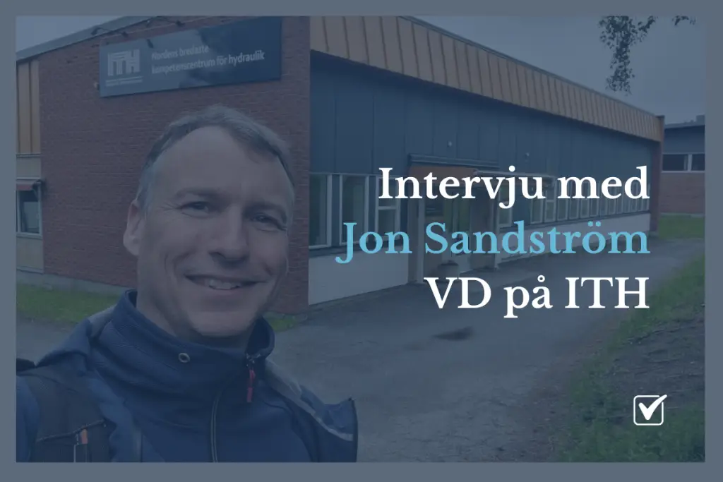 Lyft din hydraulikkunskap – intervju med Jon Sandström, VD på ITH